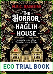 The Horror of Haglin House (The Violet Thorn Mysteries, #1)