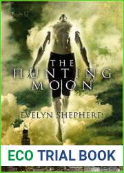 The Hunting Moon (Theo Bourne, #1)