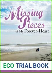 Missing Pieces of My Forever-Heart