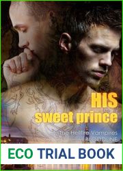 His Sweet Prince (The Hellfire Vampires Bloodline, #2)