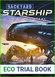 Legacy of Stars (Backyard Starship #4)