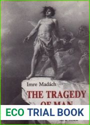 The Tragedy of Man