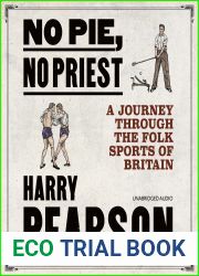 No Pie, No Priest: A Journey through the Folk Sports of Britain