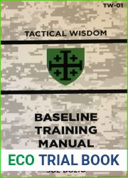 Base Line Training Manual: Tactical Wisdom Series