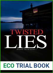 Twisted Lies (Hidden Truth #2)