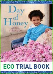 Day of Honey: A Memoir of Food, Love, and War