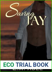 Saving Jay (Breaking Free, #3)