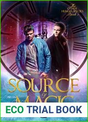 The Source of Magic (The Other Human Species #1)