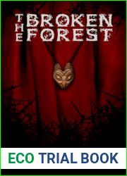 The Broken Forest