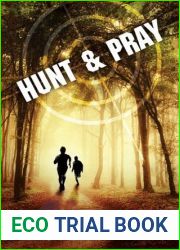Hunt and Pray