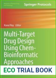 Multi-Target Drug Design Using Chem-Bioinformatic Approaches (Methods in Pharmacology and Toxicology)
