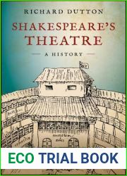 Shakespeare|s Theatre: A History