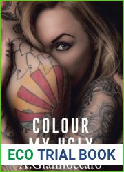 Colour My Ugly (Colour #1)