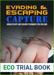Evading and Escaping Capture