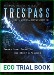 Trespass (The Darkeningstone, #1)