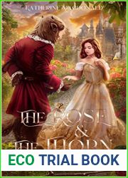 The Rose and the Thorn