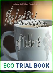 The Lost Dialogues of Table 18