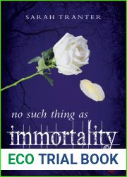 No Such Thing as Immortality