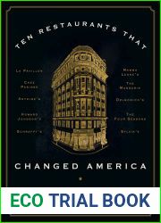 Ten Restaurants That Changed America