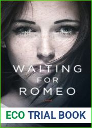 Waiting for Romeo (Romeo, #2)