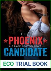 The Phoenix Candidate (Grace Colton #1)