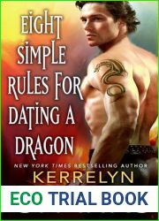 Eight Simple Rules for Dating a Dragon (The Embraced, #3)
