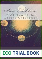 Sky Children (Lacuna Chronicles, #2)
