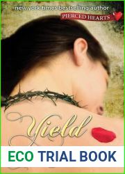 Yield (Pierced Hearts, #5)