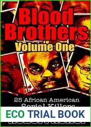 Blood Brothers: Volume 1: 25 African American Serial Killers
