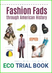 Fashion Fads through American History: Fitting Clothes into Context