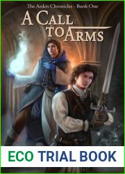 A Call to Arms (The Chronicles of Arden, #1)