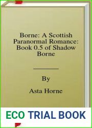 Borne: A Scottish Paranormal Romance: Book 0.5 of Shadow Borne