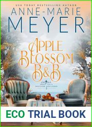 Apple Blossom B and B (Sweet Tea and a Southern Gentleman #3)