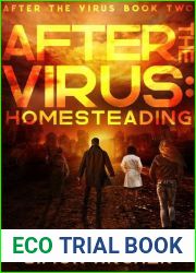Homesteading (After the Virus, #2)