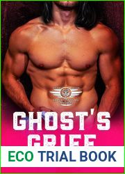 Ghost|s Grief: Demon Dawgs MC San Diego - Book Seven (Demon Dawgs Motorcycle Club - San Diego 7)