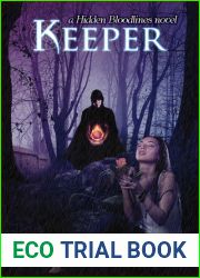 Keeper Part 1 (Hidden Bloodlines #1)