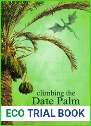 Climbing the Date Palm (Mangoverse, #2)