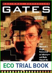 Gates: How Microsoft|s Mogul Reinvented an Industry - and Made Himself the Richest Man in America