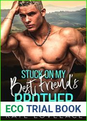 Stuck on My Best Friend|s Brother: A Small Town Enemies to Lovers Romance (Rivals to Romance - The Roseland Bad Boys Book 1)