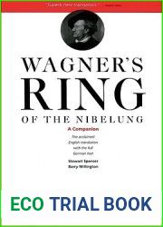 Wagner|s Ring of the Nibelung: A Companion
