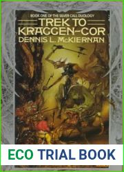Trek to Kraggen-Cor (Mithgar, #4; The Silver Call, #1)