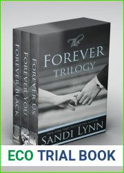 The Forever Trilogy (Forever, #1-3)