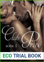 Club Prive: Book I (Club Prive, #1)
