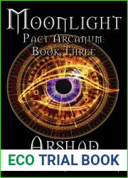 Moonlight (Pact Arcanum, #3)