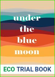 Under the Blue Moon