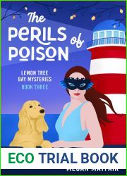 The Perils of Poison (The Lemon Tree Bay Mysteries, #3)
