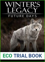 Winter|s Legacy: Future Days