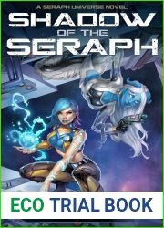 Shadow of the Seraph (Shadow of the Seraph #1)