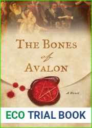 The Bones of Avalon