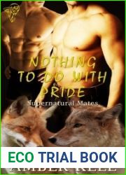 Nothing To Do With Pride (Supernatural Mates #4)